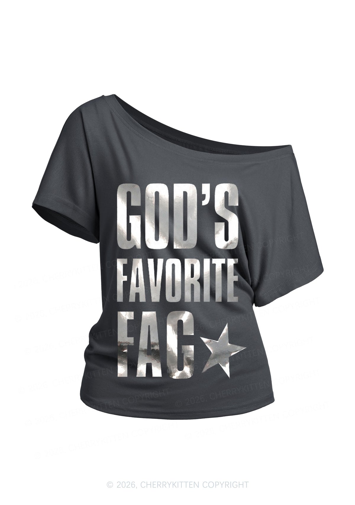 Gods Favorite Fag Pride Silver Foil Printed Y2K Off Shoulder Tee Cherrykitten
