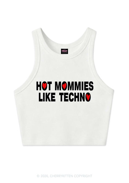 Hot Mommies Like Techno Y2K Crop Tank Top Cherrykitten