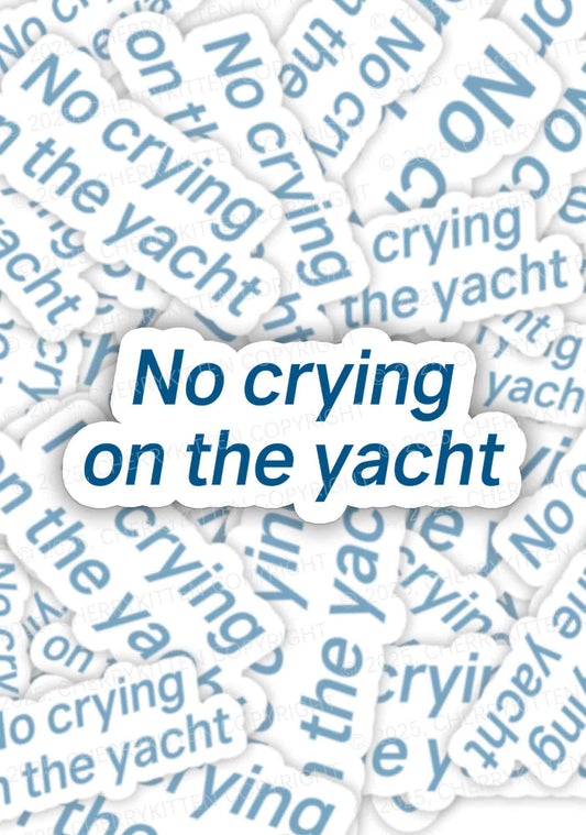 No Crying On Yacht 1Pc Y2K Sticker Cherrykitten