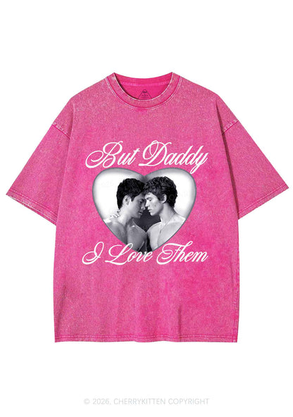 Retro But Daddy I Love Them HR Y2K Shirts Washed Tee Cherrykitten