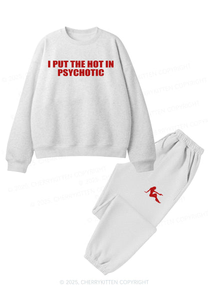 I Put The Hot In Psychotic Y2K Fleece Sweatshirts Set Cherrykitten