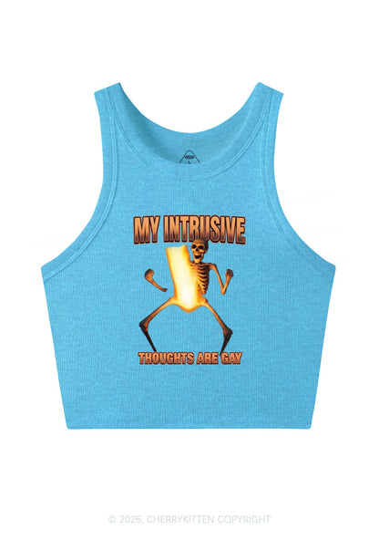 My Intrusive Thoughts Are Gay Pride Y2K Crop Tank Top Cherrykitten