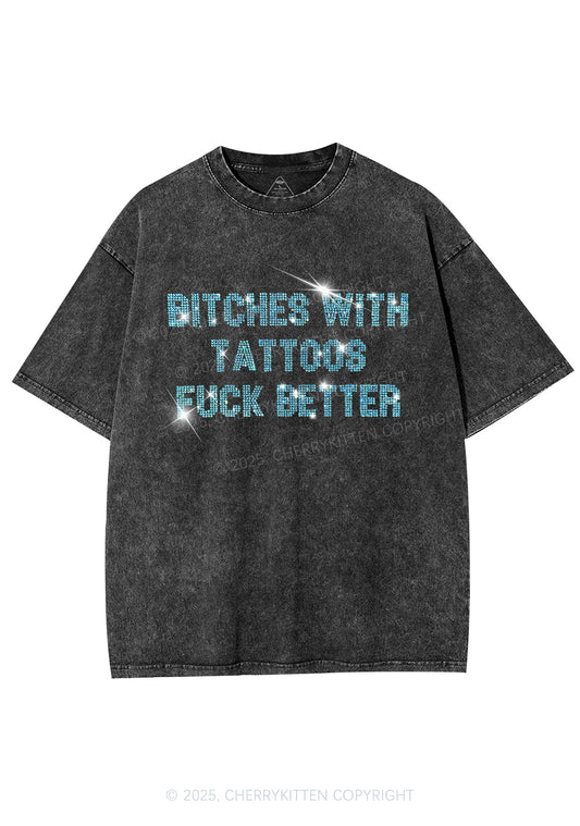 Rhinestone Bxxches With Tattoos Fxxk Better Y2K Shirts Washed Tee Cherrykitten