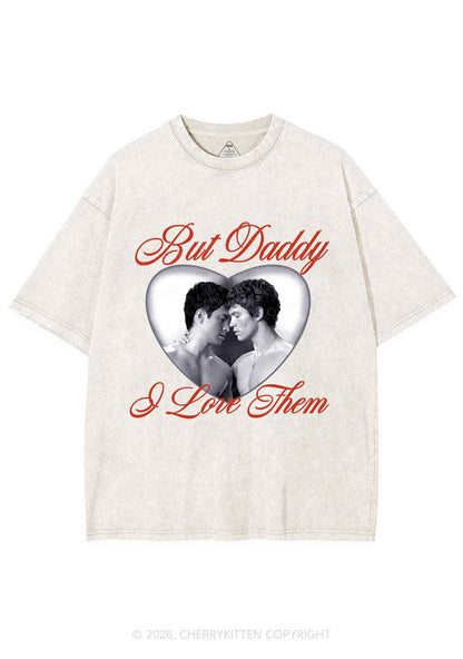 Retro But Daddy I Love Them HR Y2K Shirts Washed Tee Cherrykitten