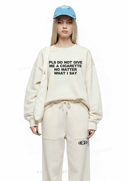 Dont Give Me Cigarette Y2K Fleece Sweatshirts Set Cherrykitten