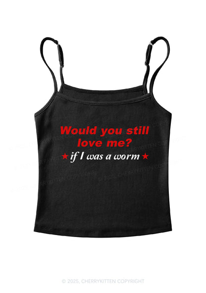 Would You Love Me Y2K Spaghetti Strap Cami Cherrykitten