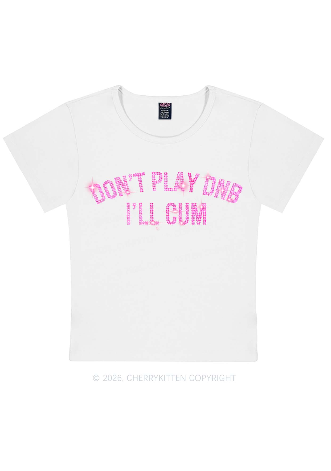 Rhinestone Dont Play DNB Y2K Baby Tee Cherrykitten