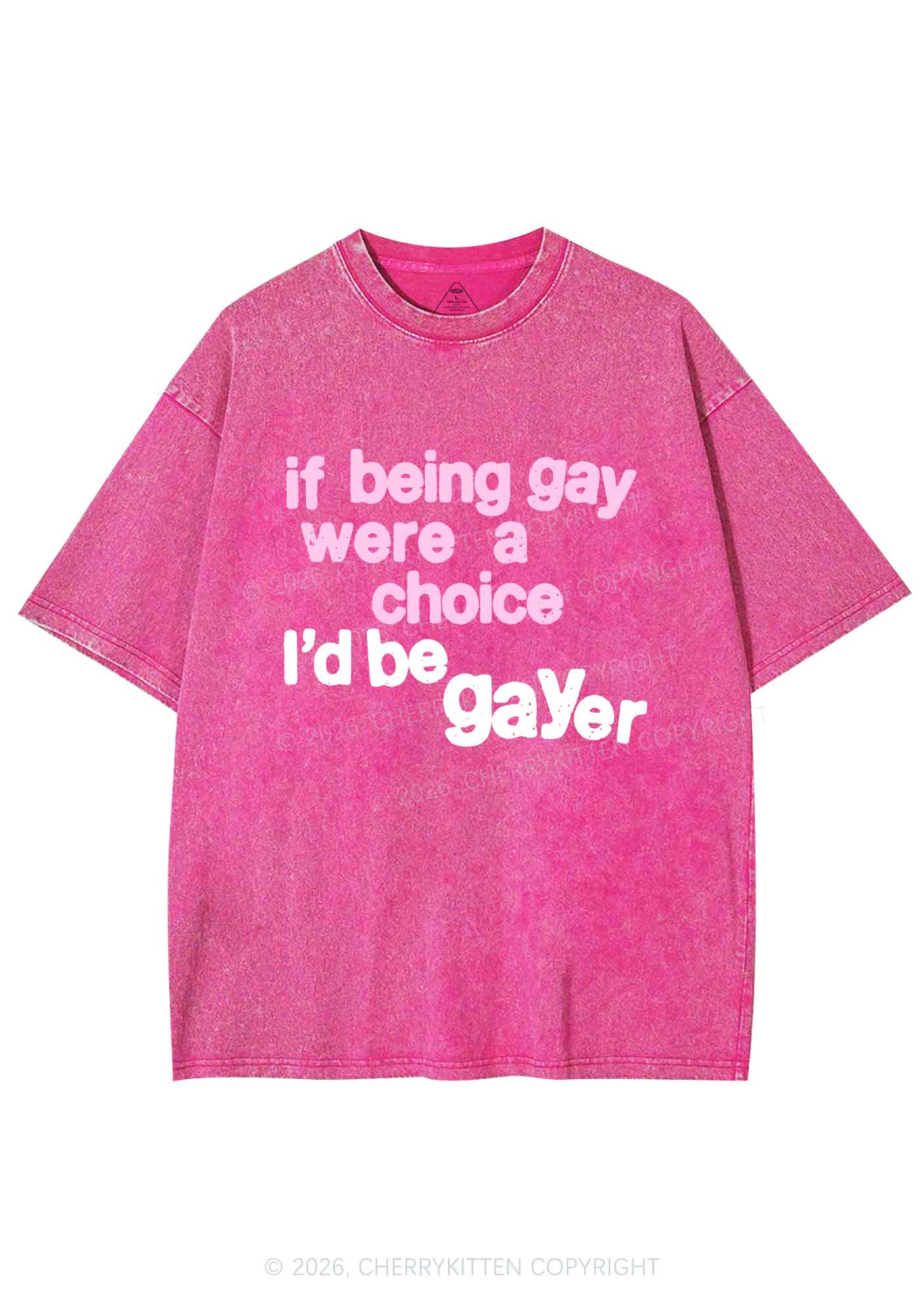 I Would Be Gayer Pride Y2K Shirts Washed Tee Cherrykitten
