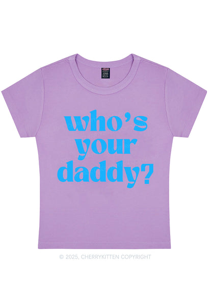 Whos Your Daddy Y2K Baby Tee Cherrykitten