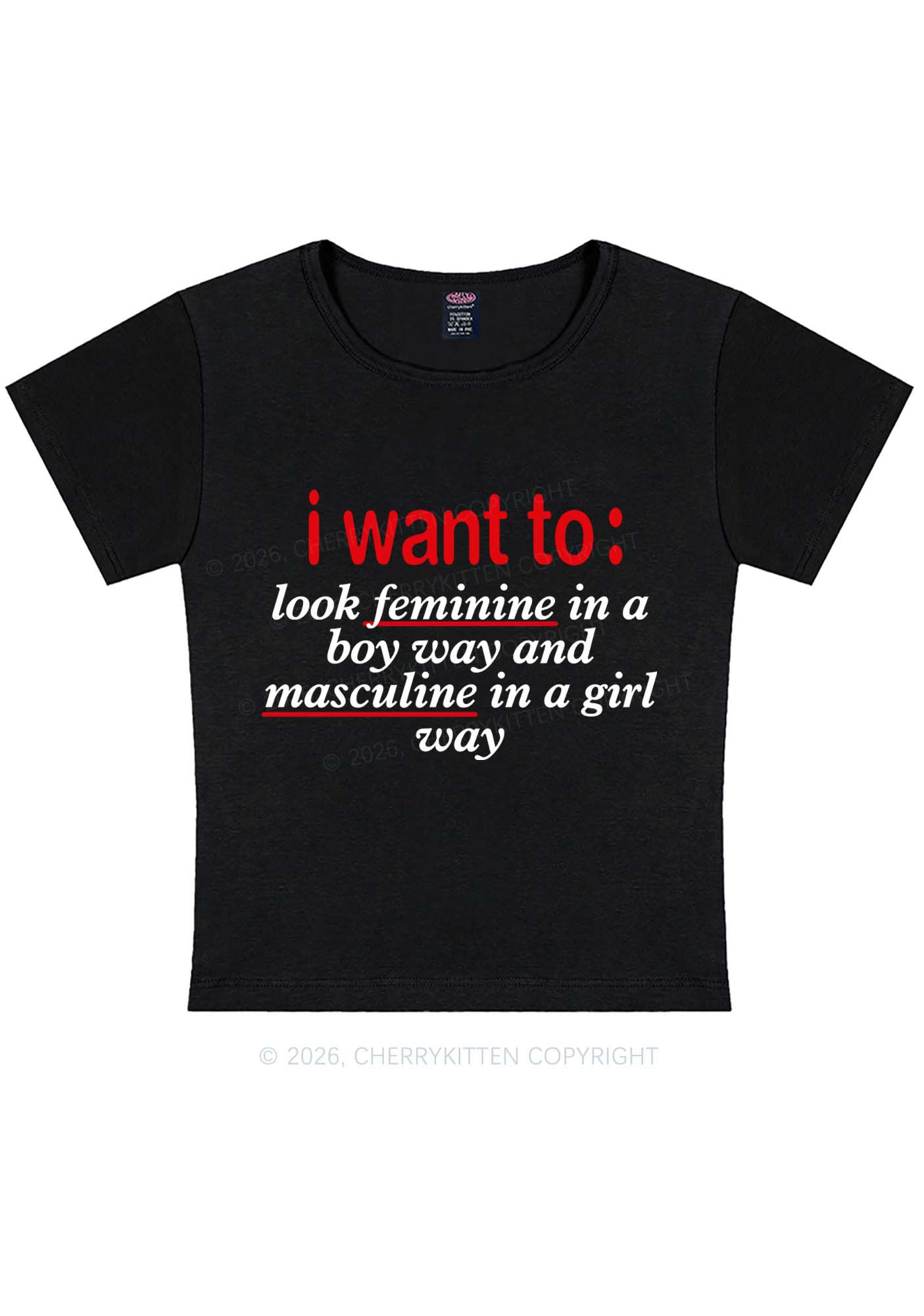 I Want To Feminine Masculine Pride Y2K Baby Tee Cherrykitten