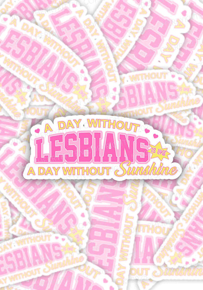 A Day Without Lesbians Pride 1Pc Y2K Sticker Cherrykitten