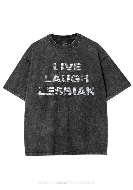 Rhinestone Live Laugh Lesbian Pride Y2K Shirts Washed Tee Cherrykitten