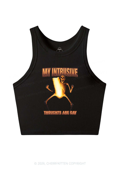 My Intrusive Thoughts Are Gay Pride Y2K Crop Tank Top Cherrykitten