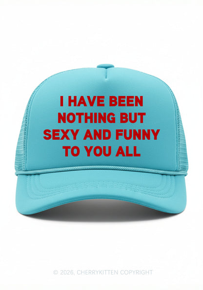 I Have Been Funny Y2K Trucker Hat Cherrykitten