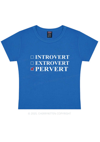 Be Pervert Y2K Baby Tee Cherrykitten