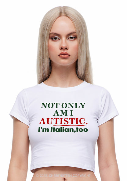 Not Only Autistic Y2K Baby Tee Cherrykitten