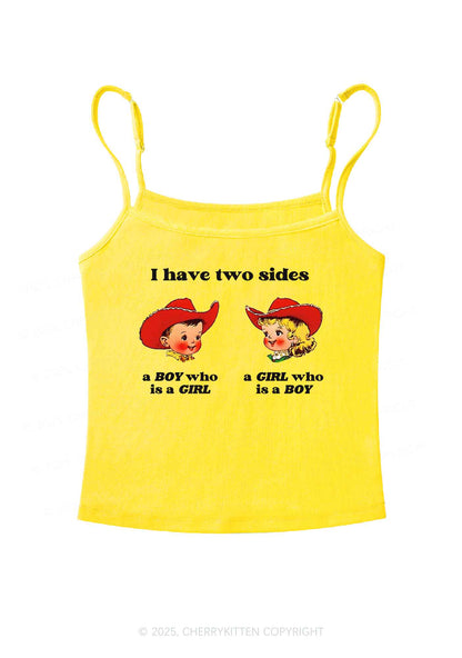 I Have Two Sides Pride Y2K Spaghetti Strap Cami Cherrykitten