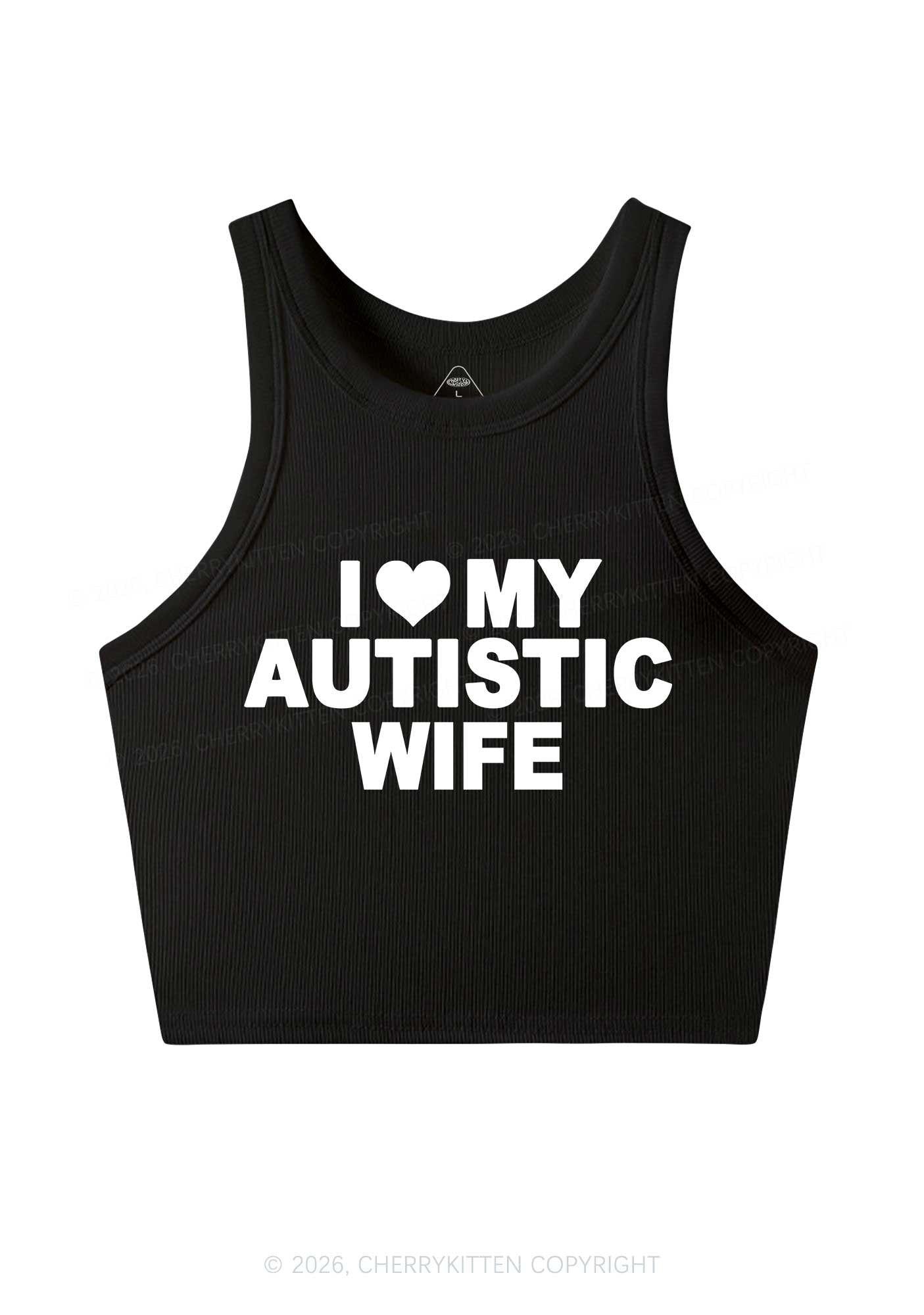 I Love My Autistic Wife Y2K Crop Tank Top Cherrykitten