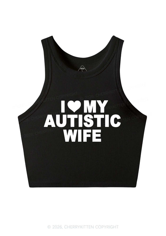 I Love My Autistic Wife Y2K Crop Tank Top Cherrykitten