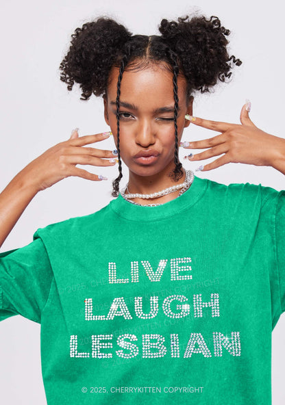 Rhinestone Live Laugh Lesbian Pride Y2K Shirts Washed Tee Cherrykitten