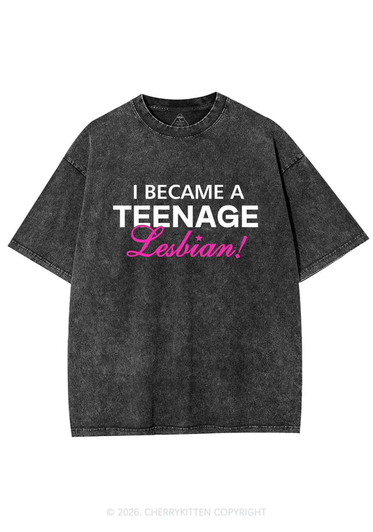 I Became A Teenage Lesbian Pride Y2K Shirts Washed Tee Cherrykitten