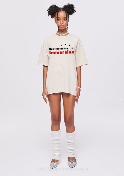 Dont Break My Immersion Y2K Shirts Washed Tee Cherrykitten