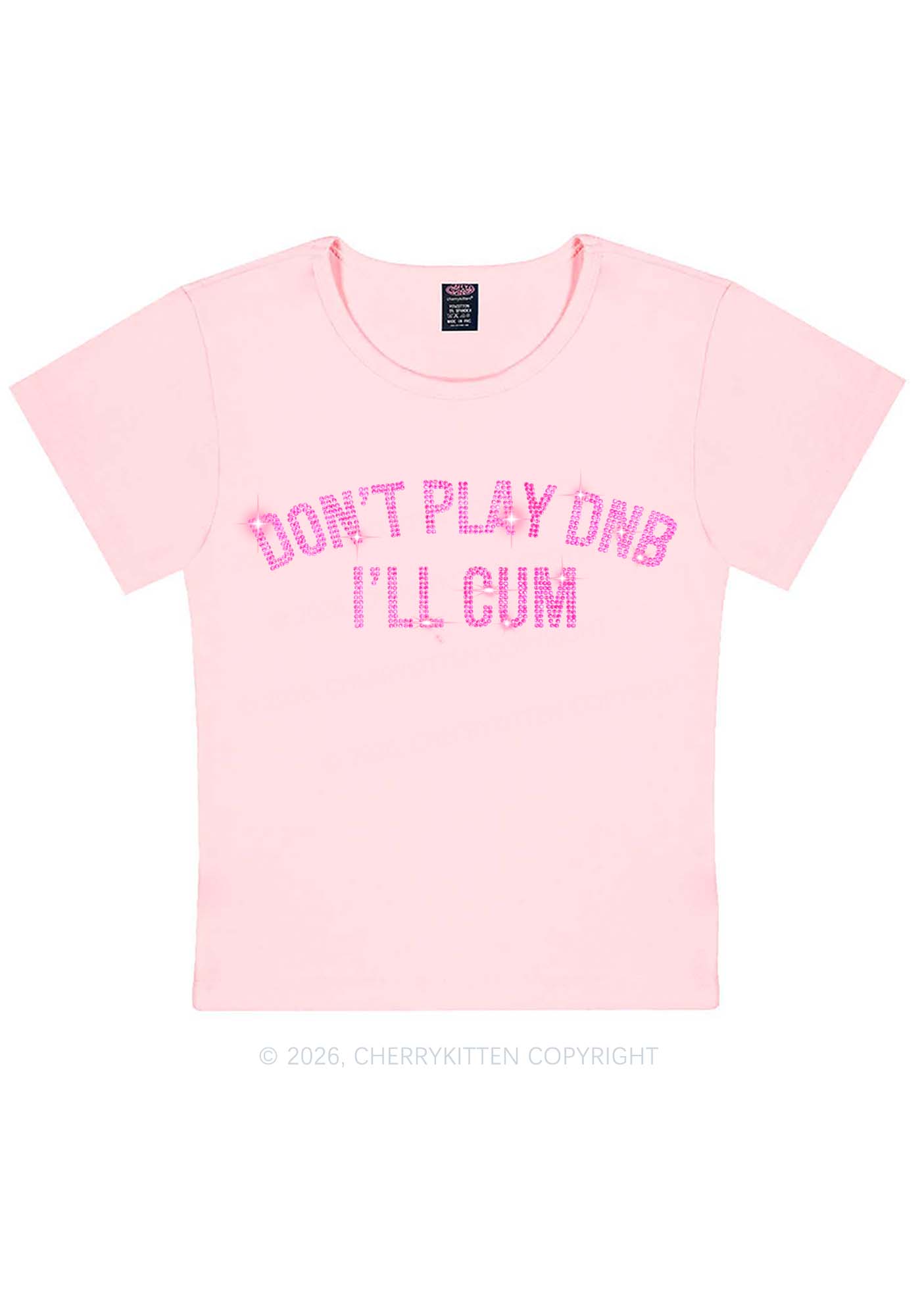 Rhinestone Dont Play DNB Y2K Baby Tee Cherrykitten