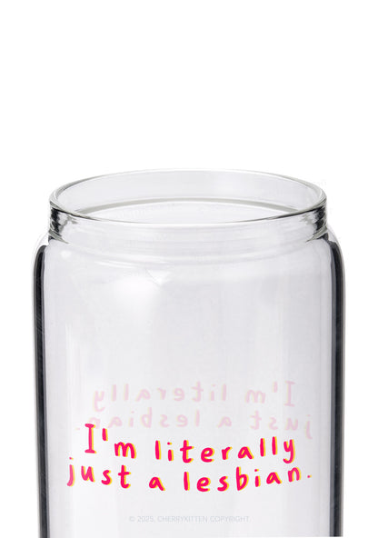 Literally Just A Lesbian Pride Y2K Printed Glass Cup Cherrykitten