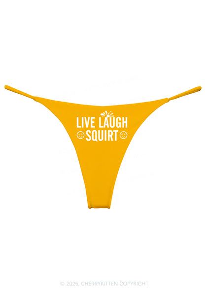 Live Laugh Squirt Y2K Bikini String Thong Cherrykitten