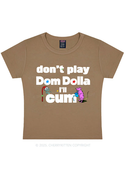 Do Not Play Dom Y2K Baby Tee Cherrykitten