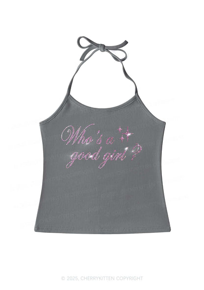 Rhinestone Whos A Good Girl Y2K Halter Neck Cami Cherrykitten