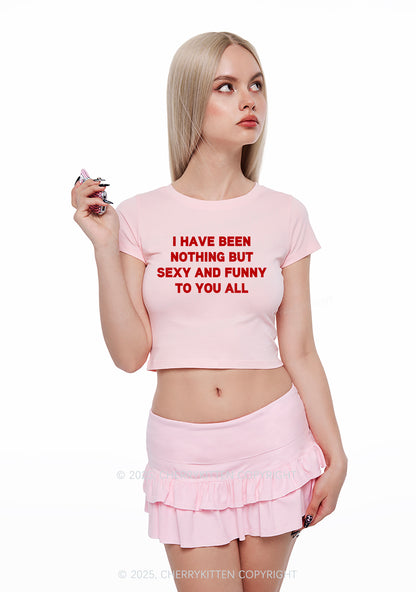 I Have Been Funny Y2K Baby Tee Cherrykitten