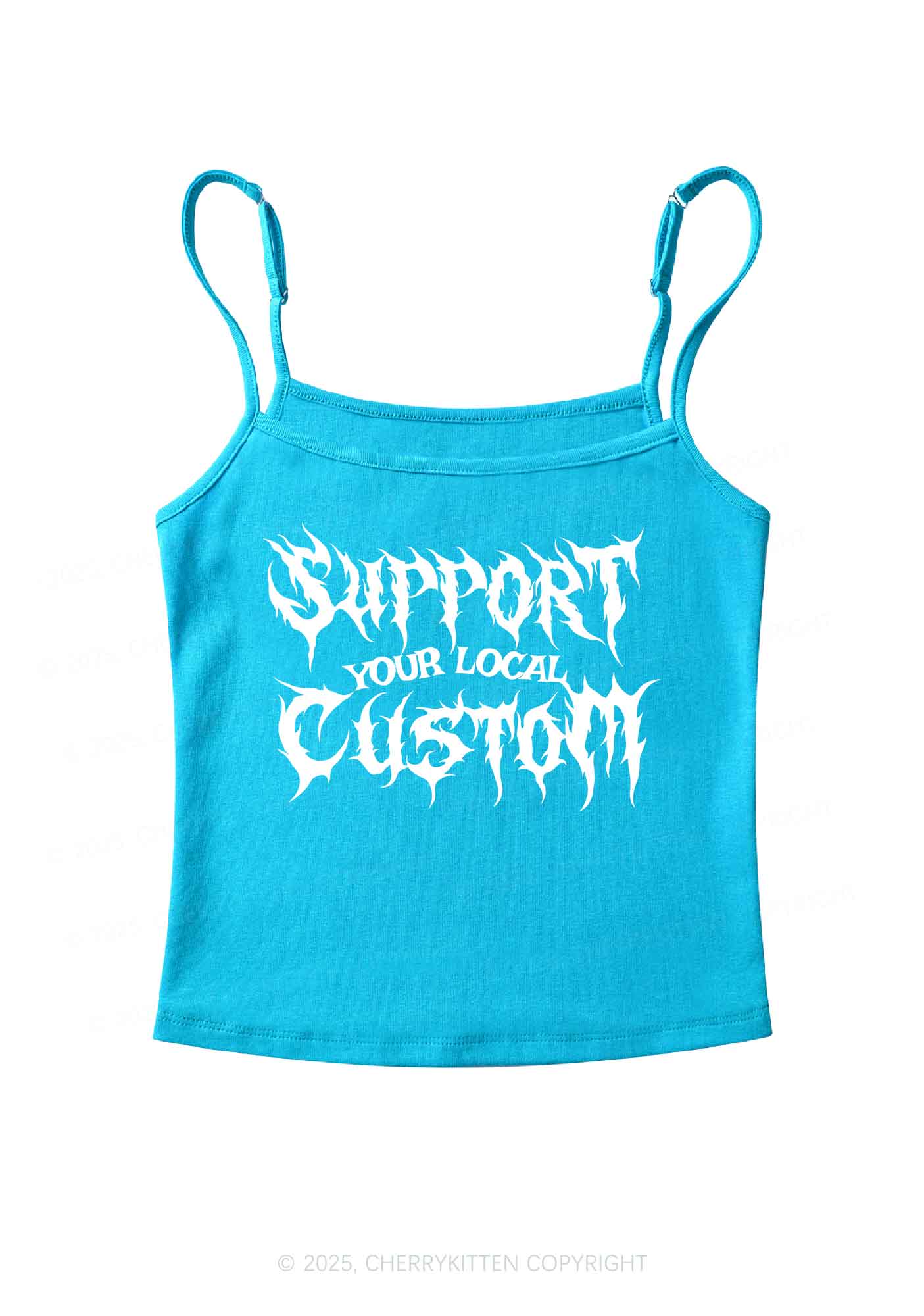 Custom Support Your Local Y2K Spaghetti Strap Cami Cherrykitten