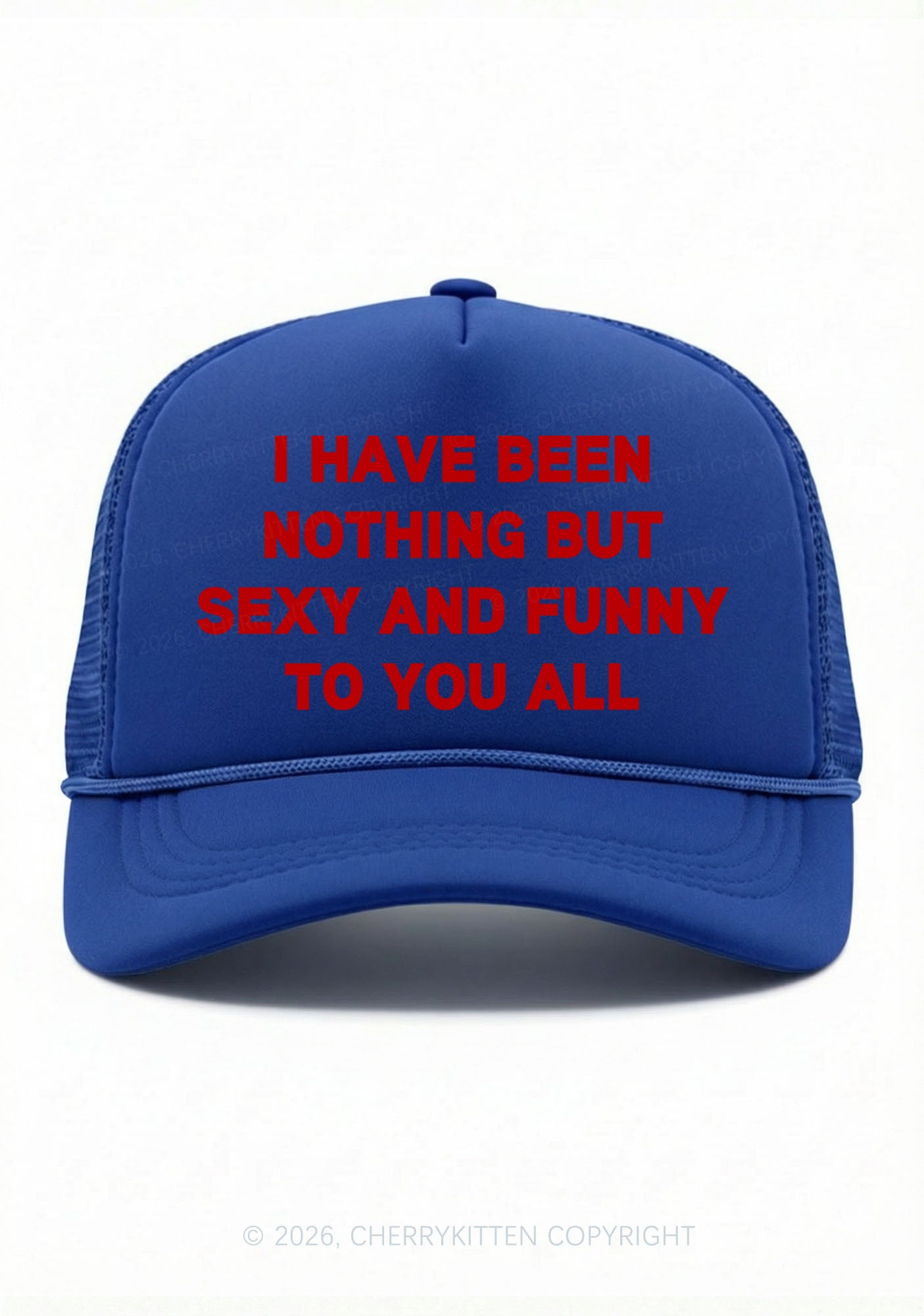 I Have Been Funny Y2K Trucker Hat Cherrykitten