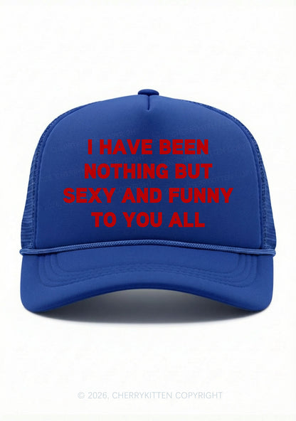 I Have Been Funny Y2K Trucker Hat Cherrykitten