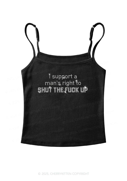 Rhinestone I Support A Mans Right Y2K Spaghetti Strap Cami Cherrykitten
