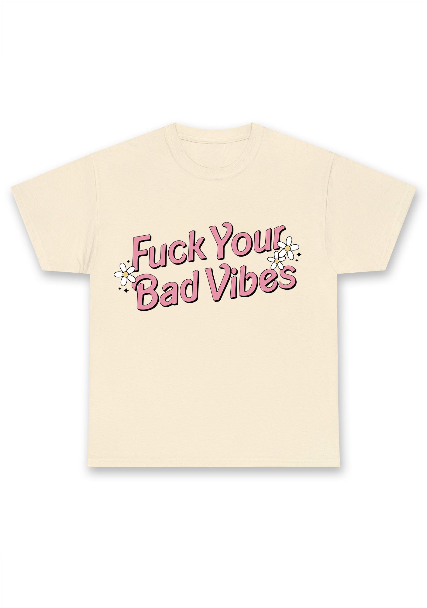 Fxxk Your Bad Vibes Flowers Stars Chunky Shirt