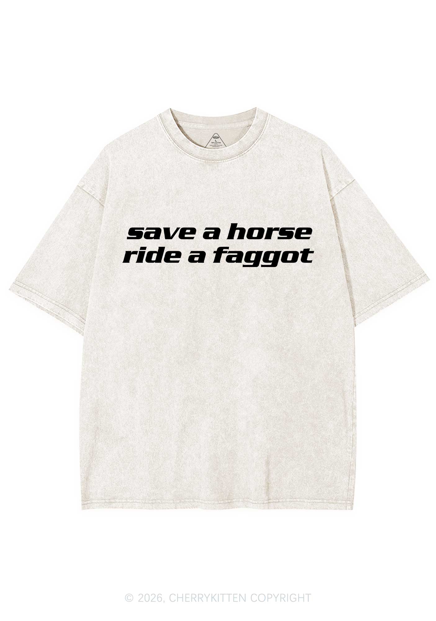 Save Horse Ride Faggot Pride Y2K Shirts Washed Tee Cherrykitten