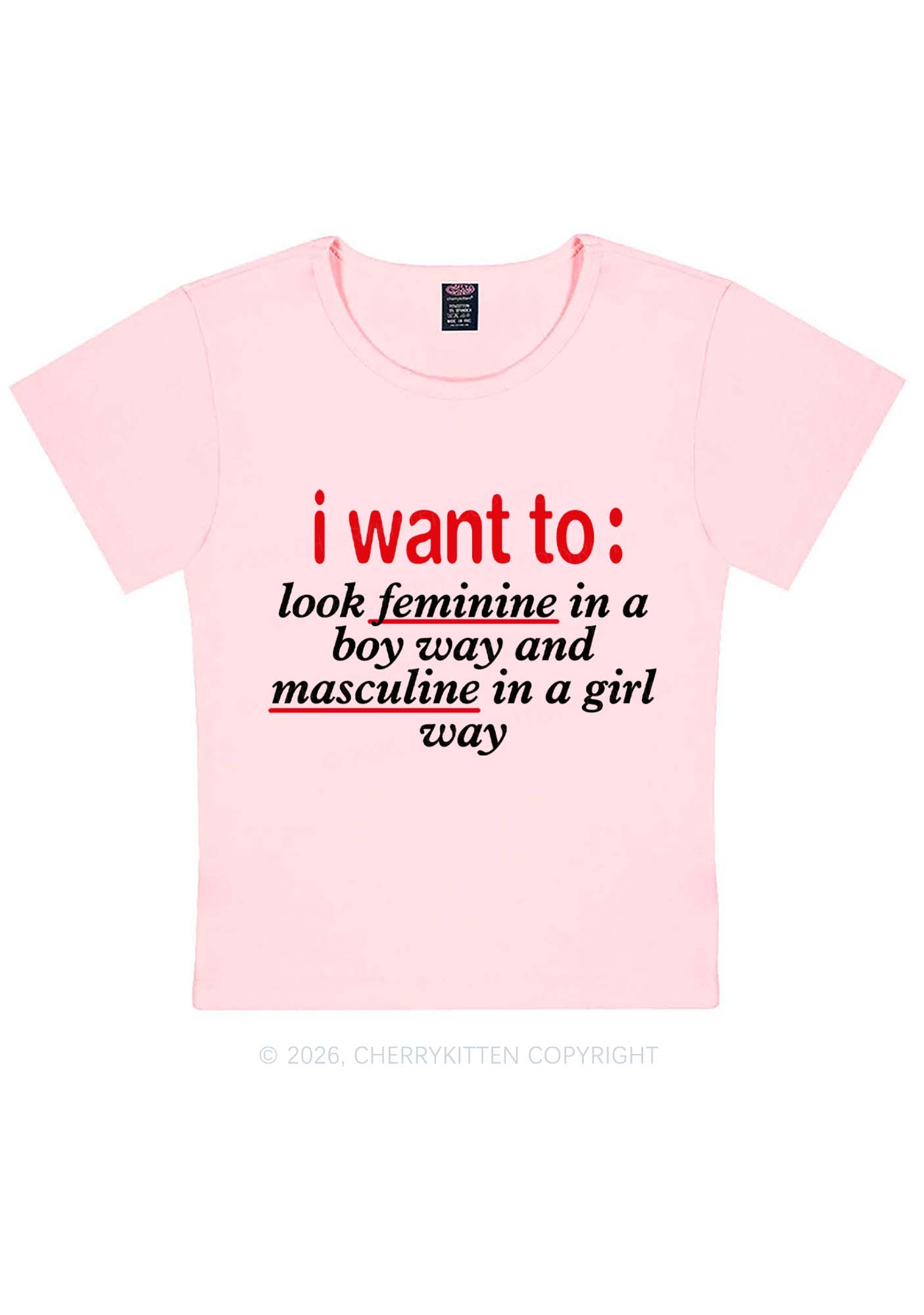 I Want To Feminine Masculine Pride Y2K Baby Tee Cherrykitten