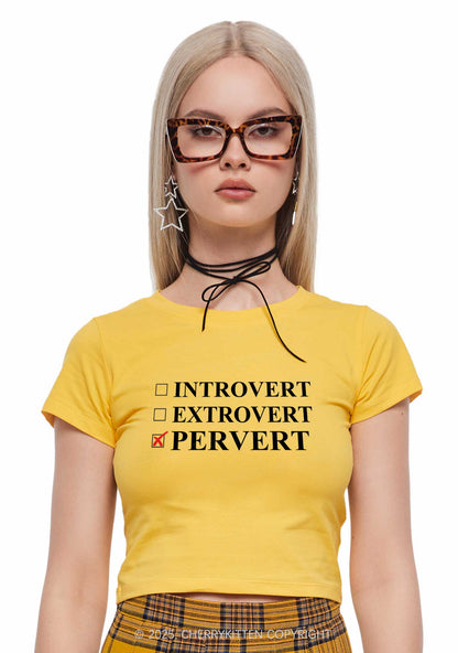 Be Pervert Y2K Baby Tee Cherrykitten