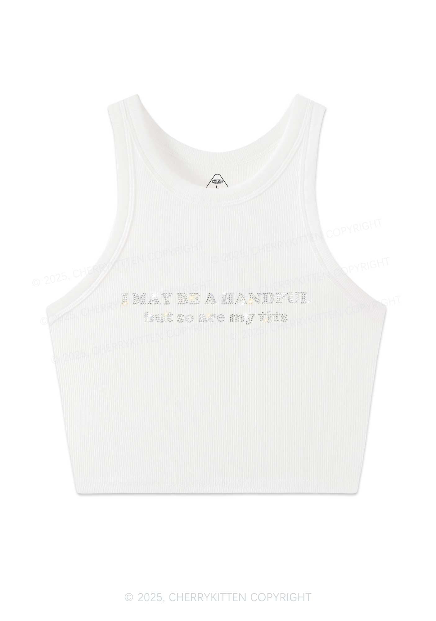 Rhinestone I May Be A Handful Y2K Crop Tank Top Cherrykitten