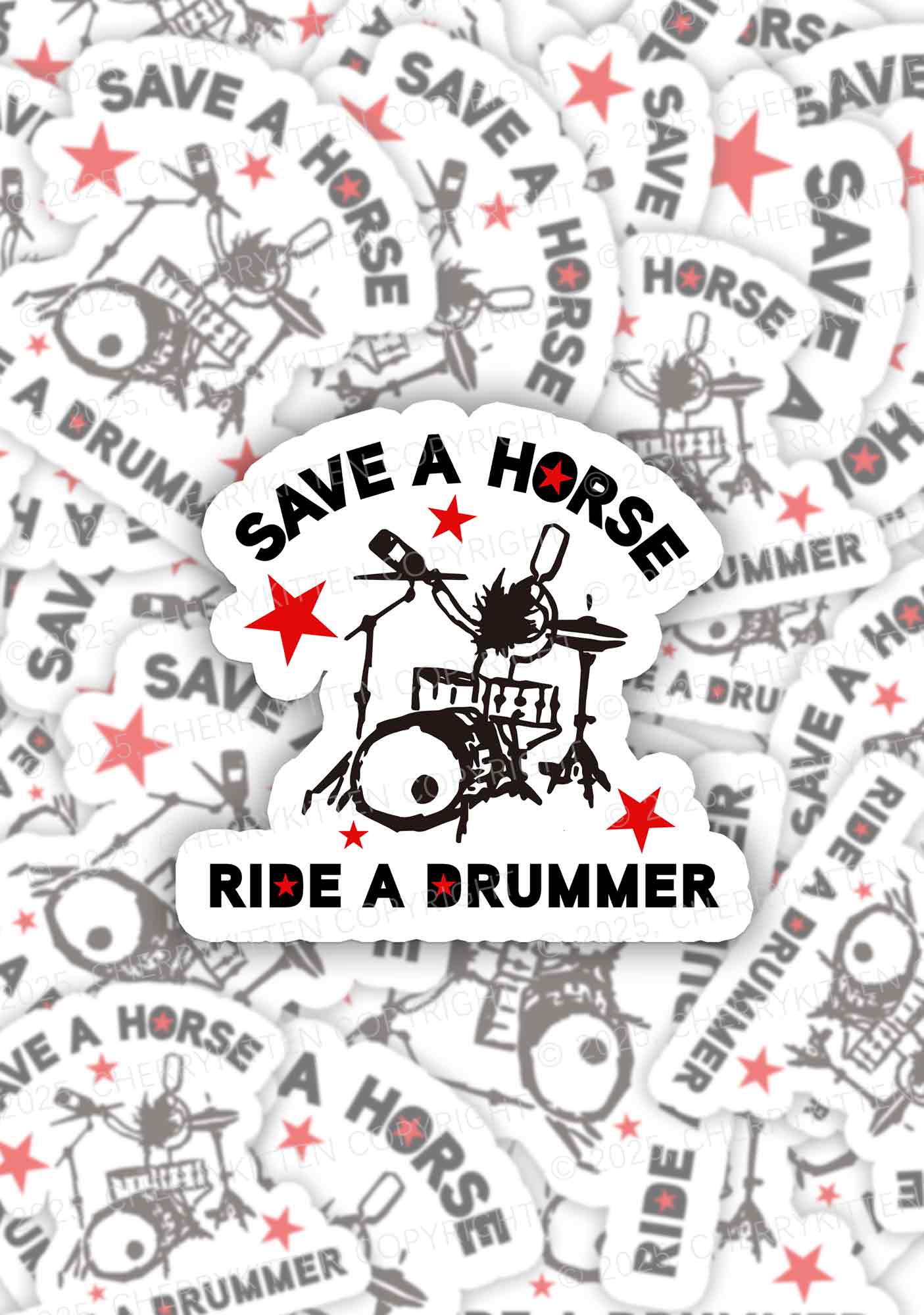 Save Horse Ride Drummer 1Pc Y2K Sticker Cherrykitten