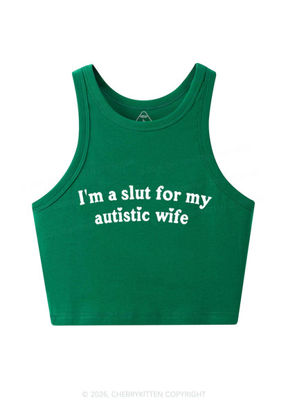 Slxt For My Autistic Wife Y2K Crop Tank Top Cherrykitten
