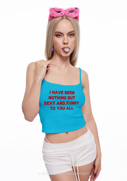 I Have Been Funny Y2K Spaghetti Strap Cami Cherrykitten