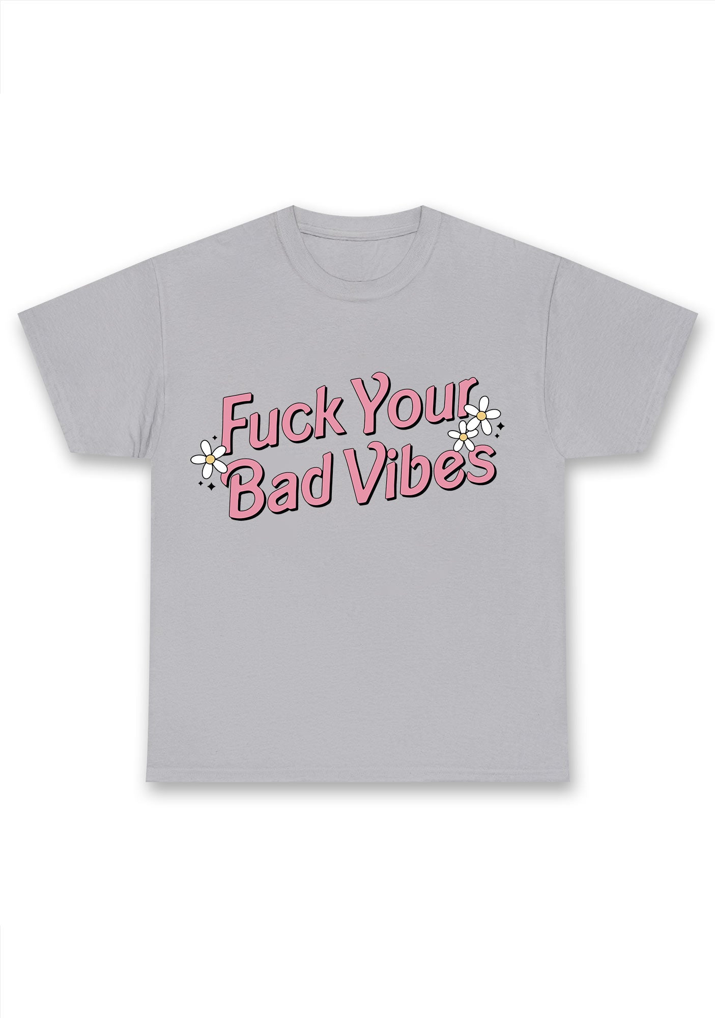 Fxxk Your Bad Vibes Flowers Stars Chunky Shirt