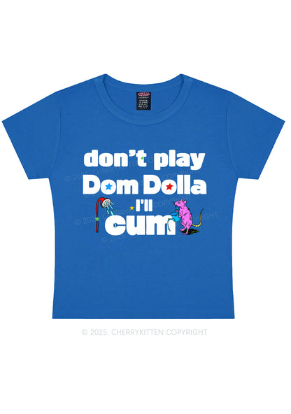 Do Not Play Dom Y2K Baby Tee Cherrykitten