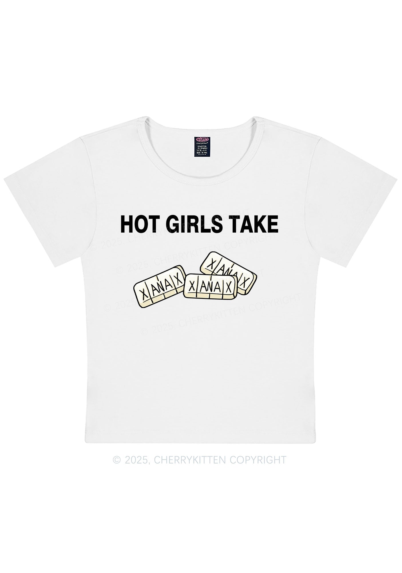 Hot Girls Take Xanax Y2K Baby Tee Cherrykitten