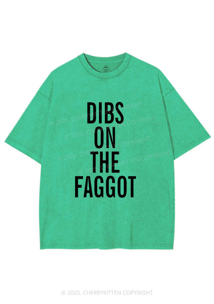 Dibs On The Faggot Pride Y2K Shirts Washed Tee Cherrykitten