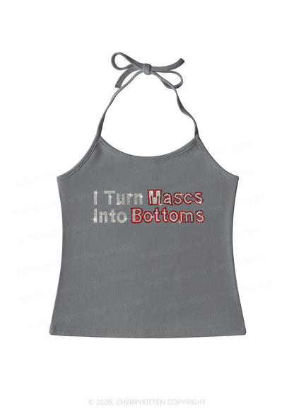 Rhinestone I Turn Mascs Into Bottoms Y2K Halter Neck Cami Cherrykitten