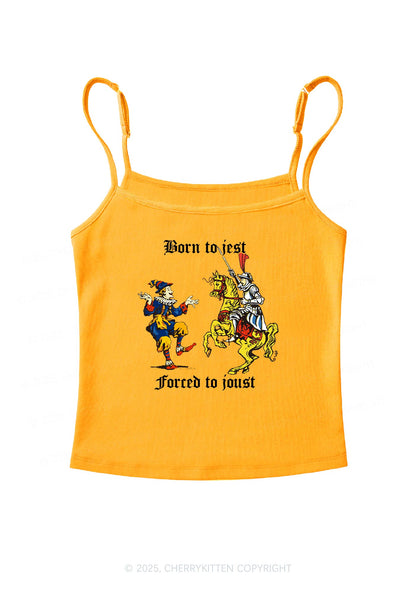 Born to Jest Forced to Joust Y2K Spaghetti Strap Cami Cherrykitten